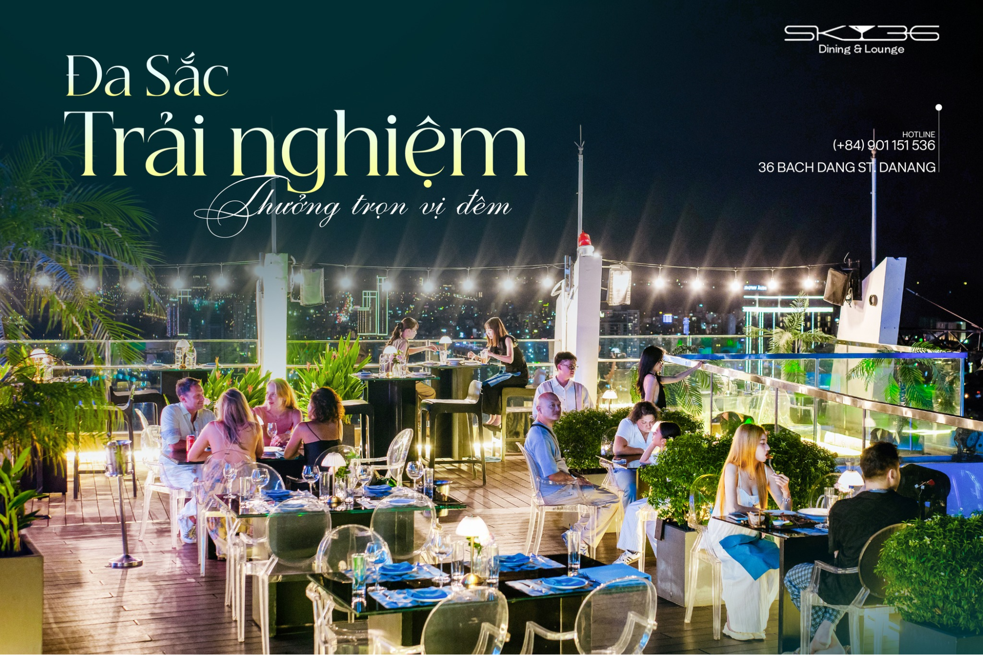 Fine dining và rooftop (500k-1 triệu/người)